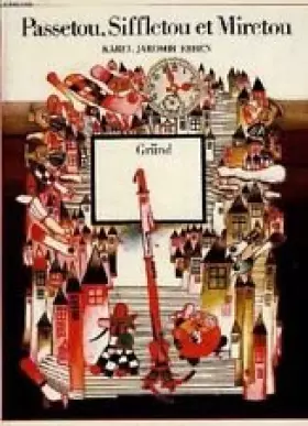 Couverture du produit · Passetou siffletou et miretou