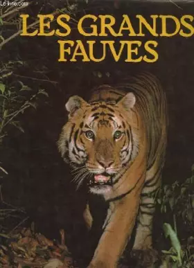 Couverture du produit · Les Grands fauves