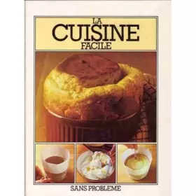 Couverture du produit · La Cuisine facile sans problème