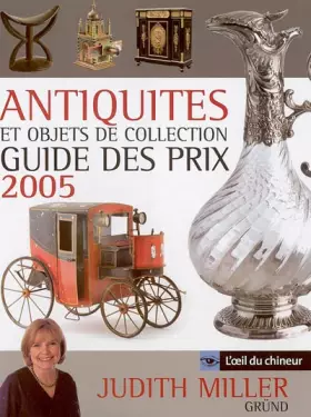 Couverture du produit · Antiquités et objets de collection: Guide des prix