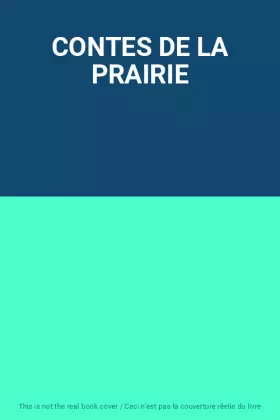 Couverture du produit · CONTES DE LA PRAIRIE