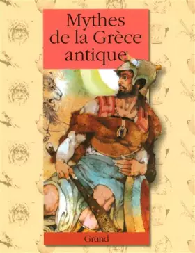 Couverture du produit · Mythes de la Grèce Antique
