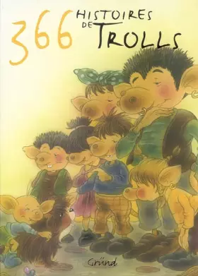 Couverture du produit · 366 histoires de trolls