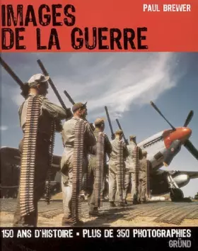 Couverture du produit · Images de la guerre