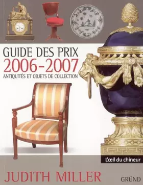 Couverture du produit · Guide des prix 2006-2007 : Antiquités et objets de collection