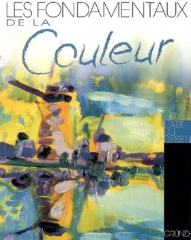 Couverture du produit · FONDAMENTAUX DE LA COULEUR