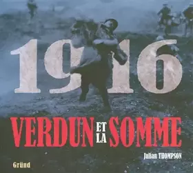 Couverture du produit · 1916 - Verdun et la somme