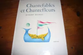 Couverture du produit · CHANTEFABLES ET CHANTEFLEURS