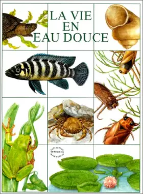 Couverture du produit · La vie en eau douce