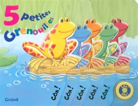 Couverture du produit · CINQ PETITES GRENOUILLES