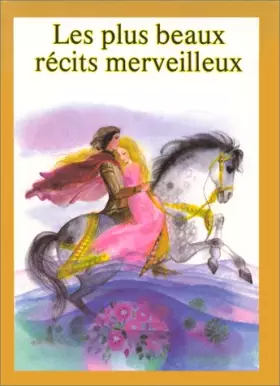 Couverture du produit · Les Plus beaux récits merveilleux