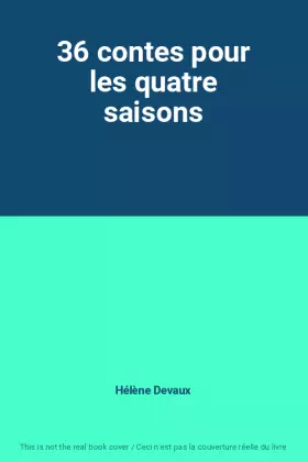 Couverture du produit · 36 contes pour les quatre saisons