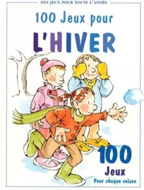 Couverture du produit · 100 jeux pour l'hiver