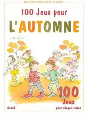 Couverture du produit · 100 jeux pour l'automne