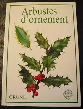 Couverture du produit · Arbustes d'ornement