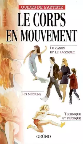 Couverture du produit · Le corps en mouvement
