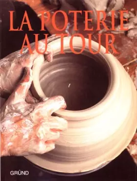Couverture du produit · La poterie au tour