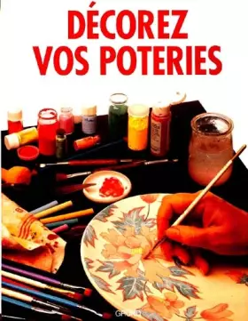 Couverture du produit · Décorez vos poteries