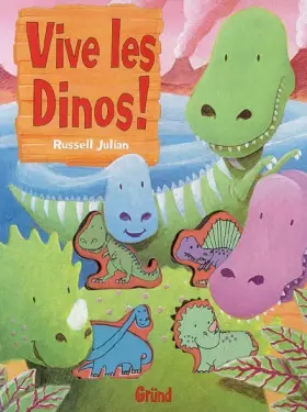 Couverture du produit · Vive les dinos !