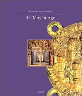 Couverture du produit · Le Moyen âge