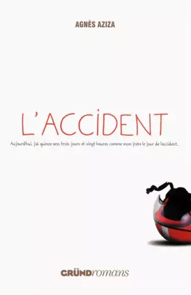 Couverture du produit · L'Accident