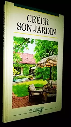 Couverture du produit · Créer son jardin