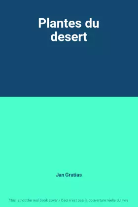 Couverture du produit · Plantes du desert