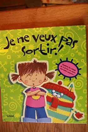 Couverture du produit · Je ne veux pas sortir