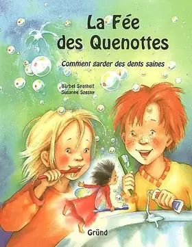 Couverture du produit · La fée des quenottes