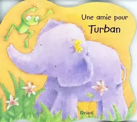 Couverture du produit · Une amie pour Turban