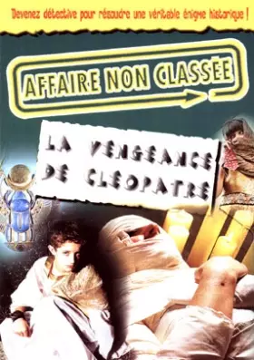 Couverture du produit · La Vengeance de Cléopâtre