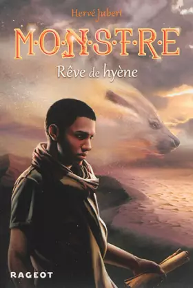 Couverture du produit · MONSTRE tome 3 : Rêve de hyène