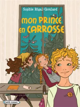 Couverture du produit · Mon prince en carrosse