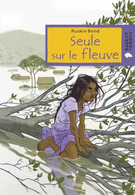 Couverture du produit · Seule sur le fleuve