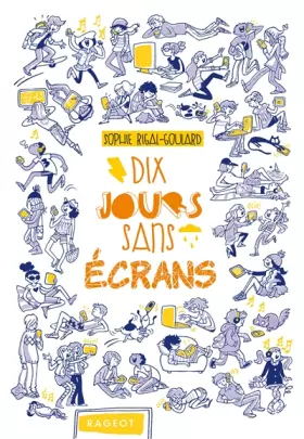 Couverture du produit · Dix jours sans écrans