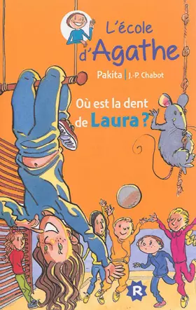 Couverture du produit · Où est la dent de Laura ?