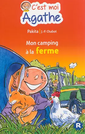 Couverture du produit · C'est moi Agathe - Mon camping à la ferme