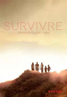 Couverture du produit · Survivre