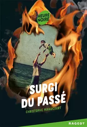 Couverture du produit · Surgi du passé