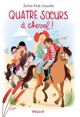 Couverture du produit · Quatre soeurs à cheval !