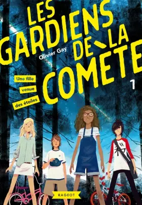 Couverture du produit · Les gardiens de la comète