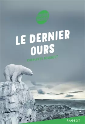 Couverture du produit · Le dernier ours