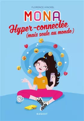 Couverture du produit · MONA hyper-connectée (mais seule au monde)