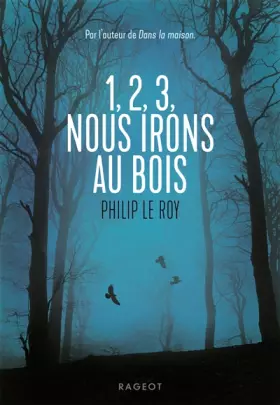 Couverture du produit · 1, 2, 3, nous irons au bois