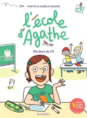 Couverture du produit · L'école d'Agathe CP - Ma dent de CP