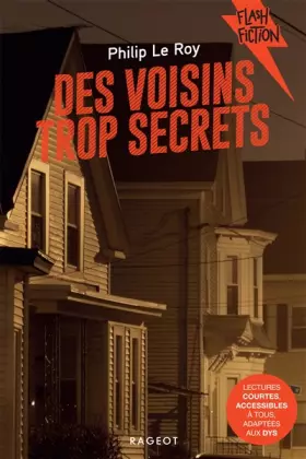Couverture du produit · Des voisins trop secrets