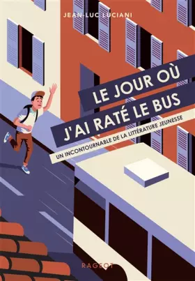 Couverture du produit · Le jour où j'ai raté le bus