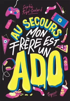 Couverture du produit · Au secours ! Mon frère est un ado