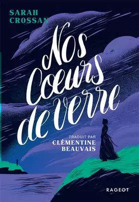 Couverture du produit · Nos coeurs de verre