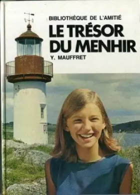 Couverture du produit · Le Trésor du menhir